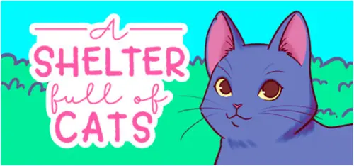 Скачать игру A Shelter Full of Cats